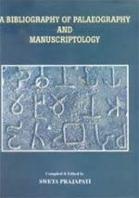 A Bibliography of Palaeography and Manuscriptology