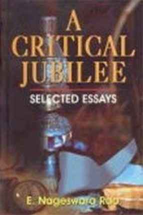 A Critical Jubilee: Selected Essays