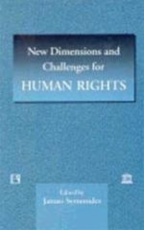 New Dimensions and Challenges for Human Rights