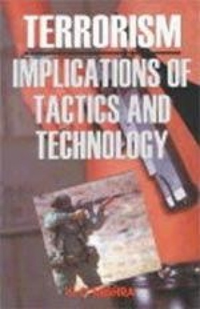 Terrorism: Implications of Technology and Tactics