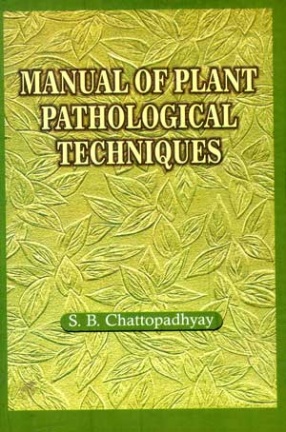 Manual of Plant Pathological Techniques