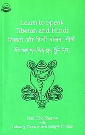 Learn to Speak Tibetan and Hindi