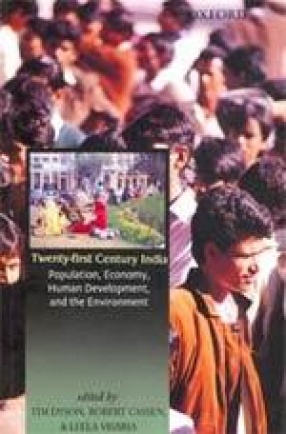 Twenty-First Century India: Population, Economy, Human Development, and the Environment