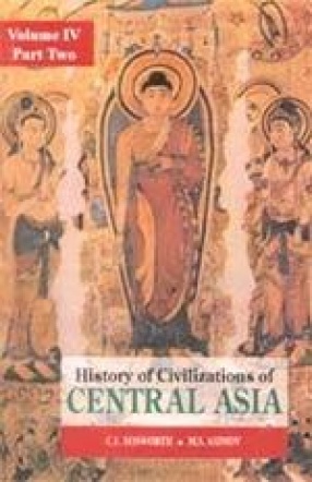 History of Civilizations of Central Asia (Volume IV, Part 2)