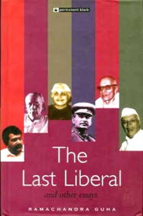 The Last Liberal and Other Essays