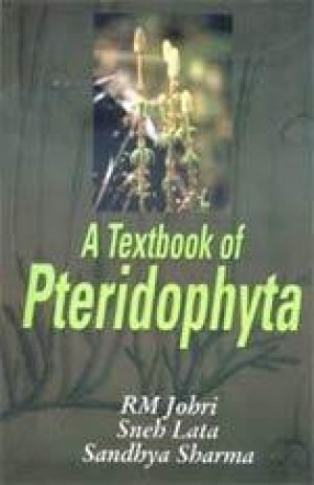 A Textbook of Pteridophyta