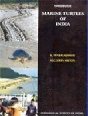 Handbook on Marine Turtles of India: Resources, Exploitation and Conservation