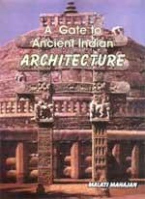 A Gate to Ancient Indian Architecture