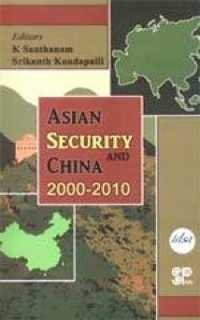 Asian Security and China 2000-2010