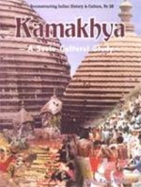 Kamakhya: A Socio-Cultural Study