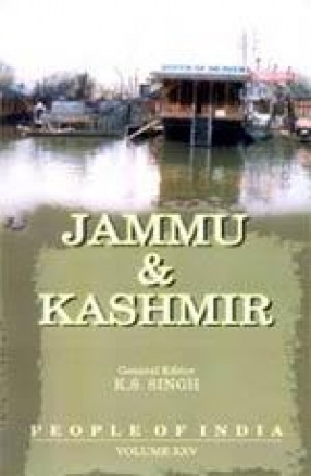 People of India: Jammu & Kashmir (Volume XXV)