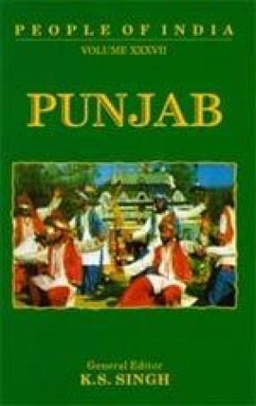 People of India: Punjab (Volume XXXVII)