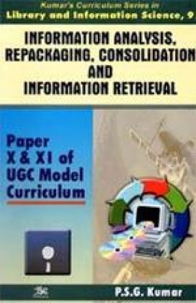 Information Analysis, Repackaging, Consolidation and Information Retrieval