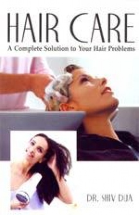 Hair Care: A Complete Solution to Your Hair Problems