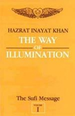 The Way of Illumination, Volume 1