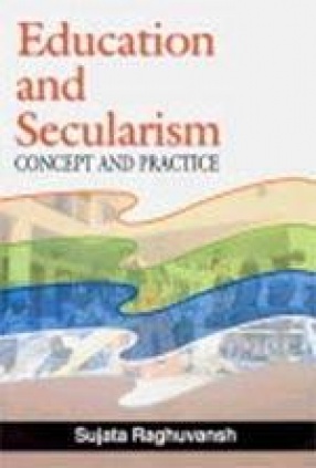 Education and Secularism: Concept and Practice