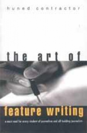 The Art of Feature Writing