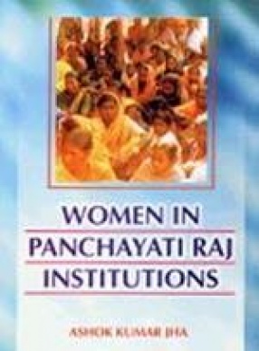 Women in Panchayati Raj Institutions