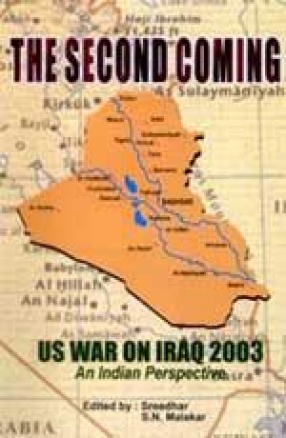The Second Coming: US War on Iraq 2003