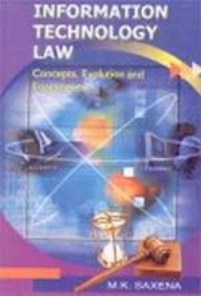 Information Technology Law: Concepts, Evolution & Enactments (In 2 Volumes)