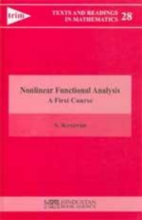 Nonlinear Functional Analysis: A First Course