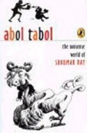 Abol Tabol: The Nonsense World of Sukumar Ray