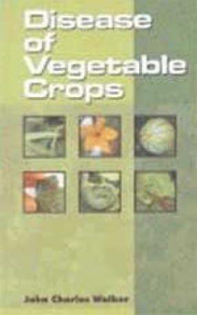 Diseases of Vegetable Crops