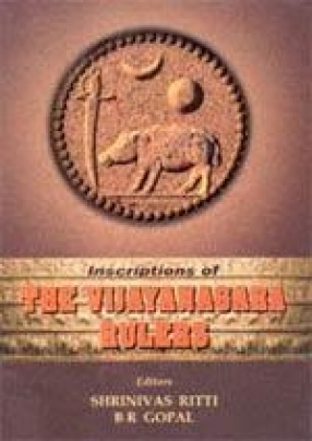 Inscriptions of the Vijayanagara Rulers (Volume 1 in 5 Parts)