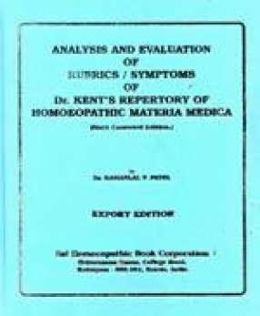 Analysis and Evaluation of Rubrics/ Symptoms of Dr. Kent's Repertory of Homoeopathic Materia Medica