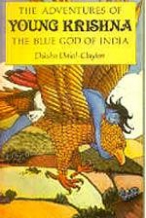 The Adventures of Young Krishna - The Blue God of India