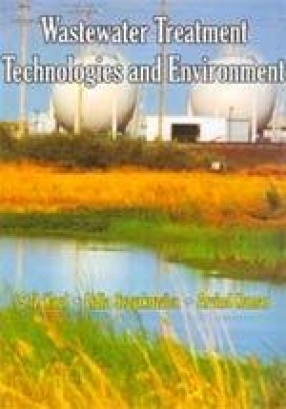 Wastewater Treatment Technologies and Environment (In 2 Volumes)