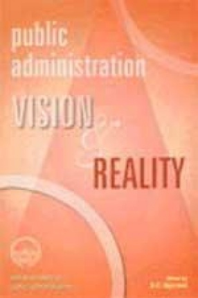 Public Administration: Vision and Reality