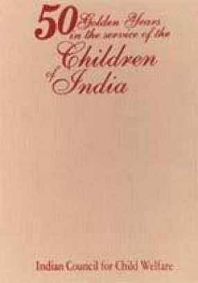 50 Golden Years in the Service of the Children of India