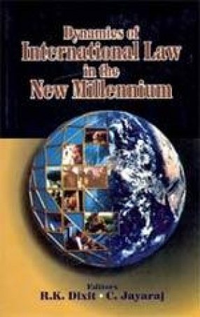 Dynamics of International Law in the New Millennium