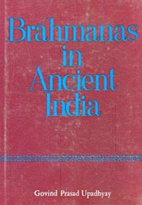 Brahmanas in Ancient India