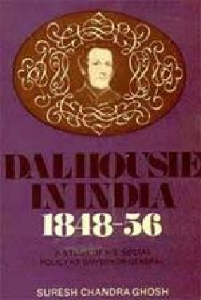 Dalhousie in India 1848-56