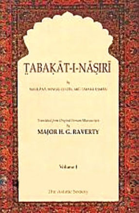 Tabakat-i-Nasiri (In 2 Volumes)