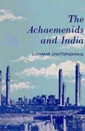 The Achaemenids and india