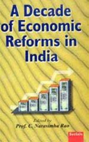 A Decade of Economic Reforms in India