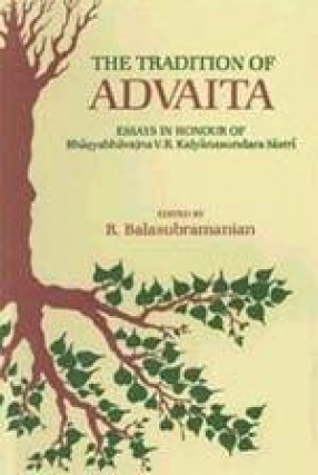 The Tradition of Advaita