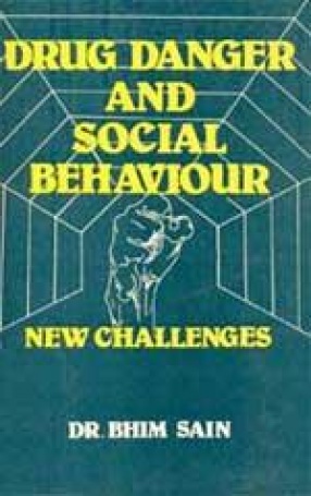 Drug Danger and Social Behaviour: New Challenges