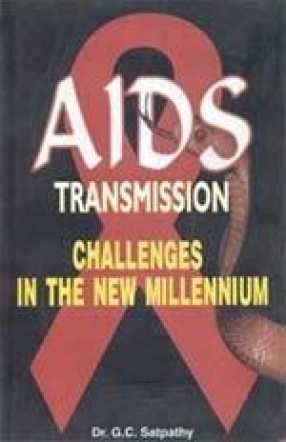 AIDS Transmission: Challenges in the New Millennium