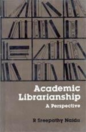 Academic Librarianship: A Perspective