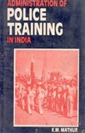 Administrations of Police Training in India