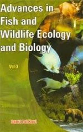 Advances in Fish and Wildlife Ecology and Biology: Volume 3