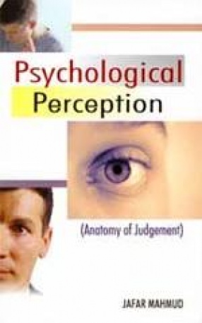 Psychological Perception (Anatomy of Judgement)