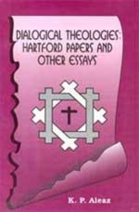 Dialogical Theologies: Hartford Papers and Other Essays