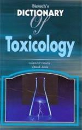 Biotech's Dictionary of Toxicology