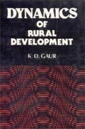 Dynamics of Rural Development in India