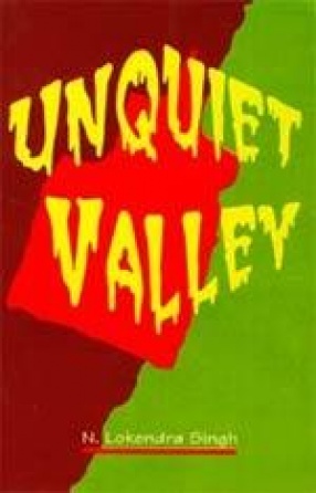 The Unquiet Valley